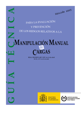 Manipulación Manual de cargas. Guía técnica para la evaluación y