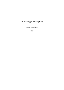 La Ideología Anarquista - La Biblioteca Anarquista