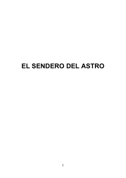 el sendero del astro - Ricardo Espín