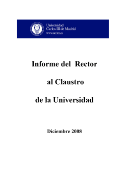 Informe del Rector al Claustro de la Universidad Carlos III de Madrid