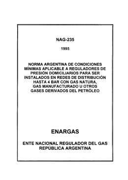 La Norma NAG 235 - Ente Nacional Regulador del Gas