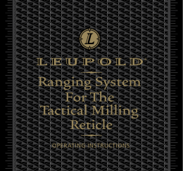 Ranging System For The Tactical Milling Reticle