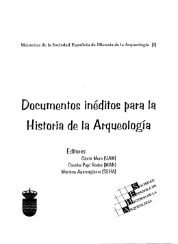 Documentos inéditos para la Historia de la Arqueología - digital
