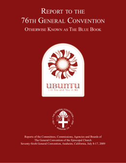 REPORT TO THE 76TH GENERAL CONVENTION
