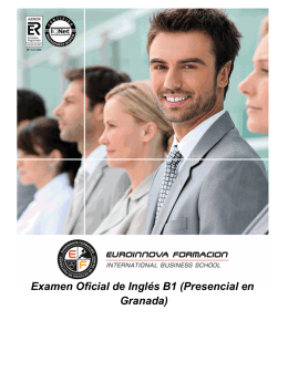 Examen Oficial de Inglés B1 (Presencial en Granada)