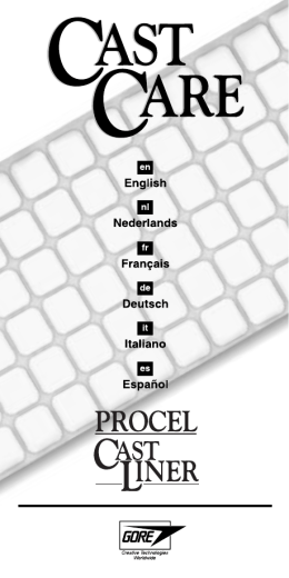 GORE PROCEL® CAST LINER Cast Care