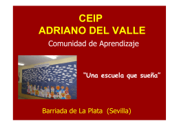 La Comunidad de Aprendizaje del CEIP Adriano del Valle de Sevilla