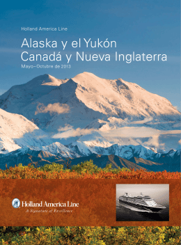 Alaska y el Yukón Canadá y Nueva Inglaterra