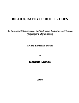 An Annotated Bibliography of the Neotropical Butterflies and