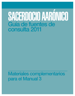 Sacerdocio Aarónico Guía de fuentes de consulta 2011