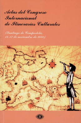 Congreso Internacional de Itinerarios Culturales. Santiago de