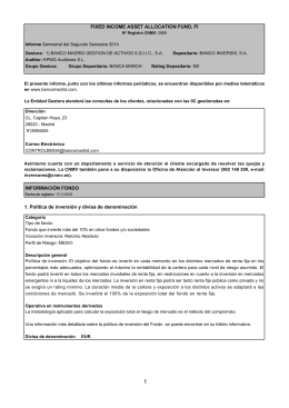 Informe semestral - Banco Madrid Gestión de Activos