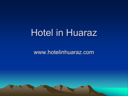 Hotel in Huaraz|Best Hotel in Huaraz|Reservation Hotel in Huaraz