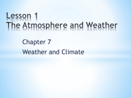 Lesson 1 The Atmosphere and Weather