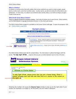 1 | Page OSLIS Citation Maker What is a Citation? A citation is a