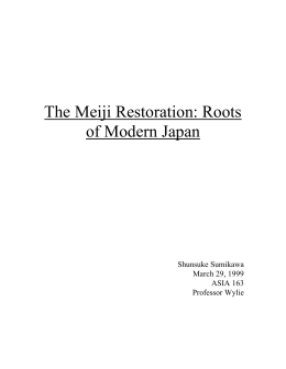The Meiji Restoration: The Roots of Modern Japan