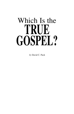 Which Is the True Gospel?