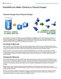 Chem4Kids.com: Matter: Chemical vs. Physical Changes