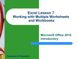 2: Excel Lesson 7 Working with Multiple Worksheets and Workbooks