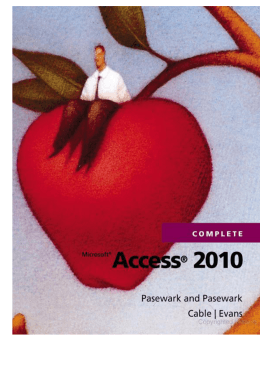 Microsoft Access 2010 Complete, Pasewark and