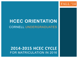 HCEC ORIENTATION 2014-‐2015 HCEC CYCLE