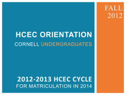 HCEC ORIENTATION 2012-‐2013 HCEC CYCLE