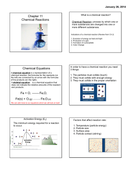 Chapter 11 Chemical Reactions Chemical Equations Fe + O2
