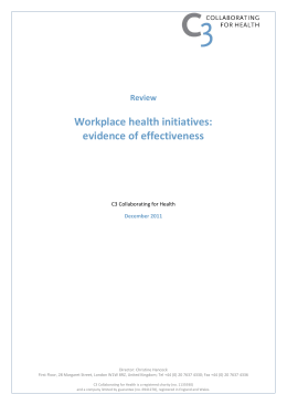 Workplace health initiatives: evidence of effectiveness