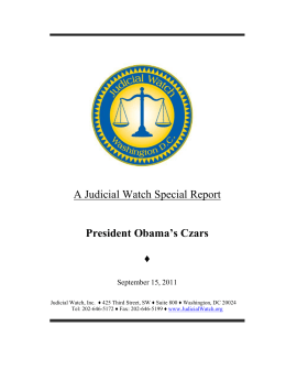 A Judicial Watch Special Report President Obama`s Czars