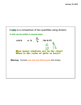 A ratio is a comparison of two quantities using division.