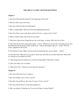 THE GREAT GATSBY CHAPTER QUESTIONS Chapter I 1. How
