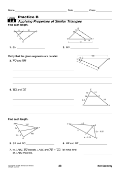 Practice B Applying Properties of Similar Triangles 7-4