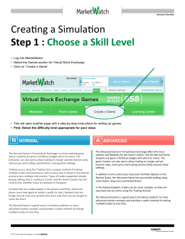 CreaOng a SimulaOon Step 1 : Choose a Skill Level