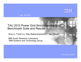TAU 2012 Power Grid Simulation Contest