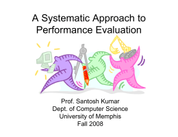 A Systematic Approach to Performance Evaluation