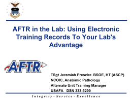 AFTR in the Lab: Using Electronic Training Records To