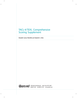 TACL-4/TEXL Comprehensive Scoring Supplement - Pro-Ed