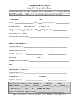 Change of Transportation Form - Valley Grove School District