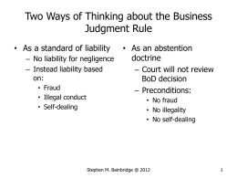 Two Ways of Thinking about the Business Judgment Rule
