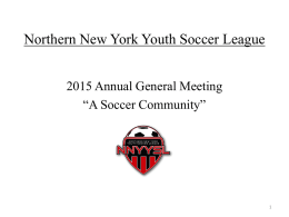 2015 Annual General Meeting - Northern New York Youth Soccer