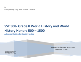 SST 508- Grade 8 World History and World History Honors 500 – 1500