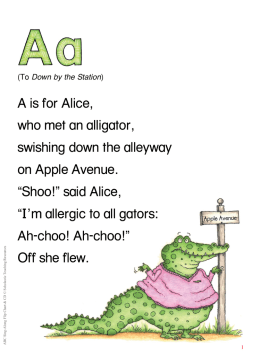 A is for Alice, who met an alligator, swishing down the
