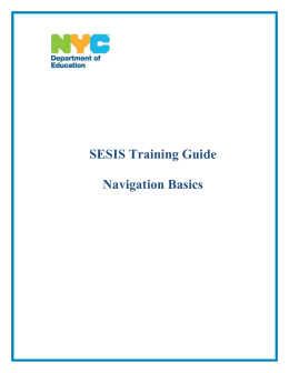 SESIS Training Guide Navigation Basics