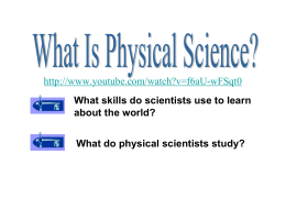 What skills do scientists use to learn about the world? What do