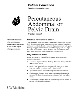 Percutaneous Abdominal or Pelvic Drain