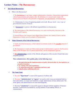 Lecture Notes - The Bureaucracy