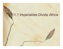 11.1 Imperialists Divide Africa