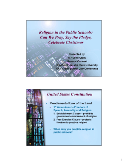 Religion in the Public Schools: Can We Pray, Say the Pledge