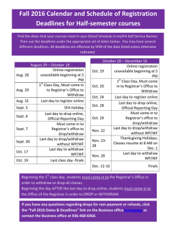 Fall 2016 Half-semester Classes Calendar and Schedule of
