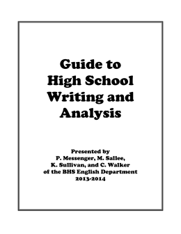 Guide to High School Writing and Analysis